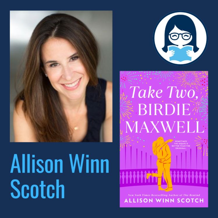 cover art for Allison Winn Scotch, TAKE TWO, BIRDIE MAXWELL