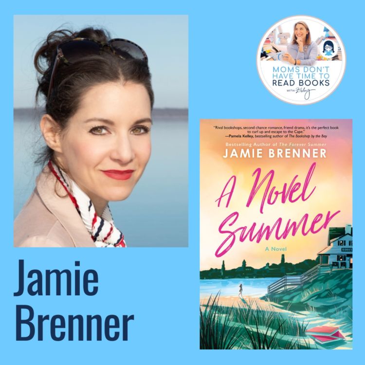 cover art for A Zibby Summer Reads pick! Jamie Brenner, A NOVEL SUMMER