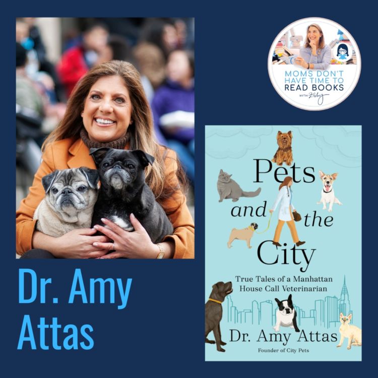 cover art for One of Washington Post's 5 "Feel-Good Books" of Summer 2024! Dr. Amy Attas, PETS AND THE CITY: True Tales of a Manhattan House Call Veterinarian