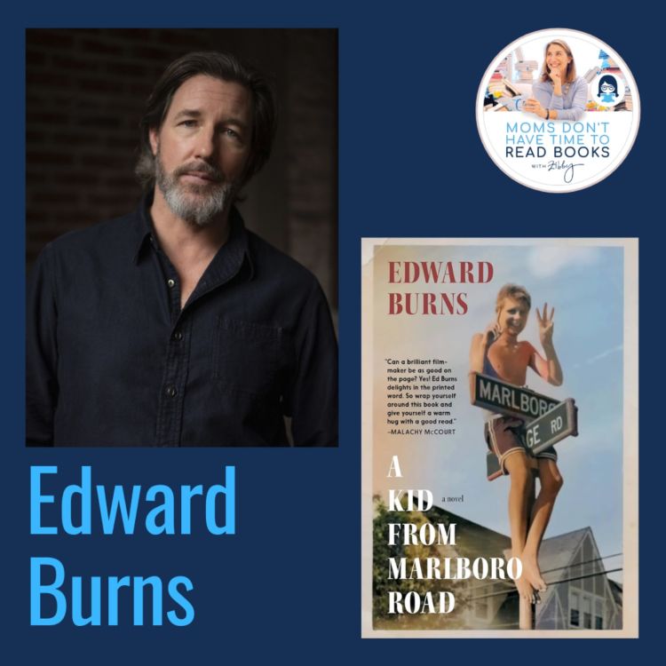 cover art for Celebrity author! Edward Burns, A KID FROM MARLBORO ROAD