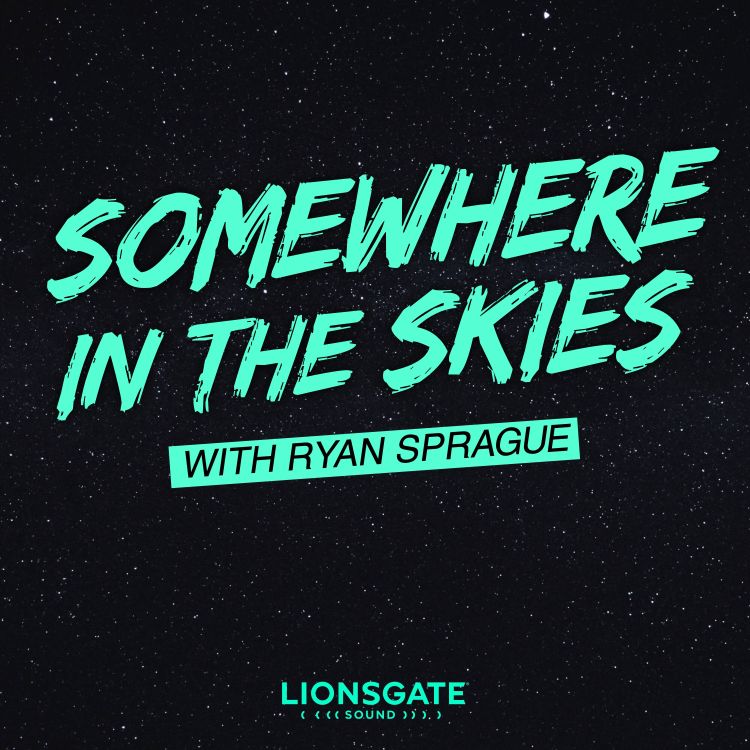 cover art for UFOs and Science | A Somewhere in the Skies Megasode! 