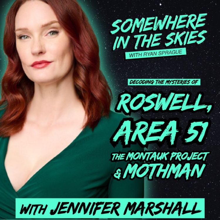 cover art for Decoding the Mysteries of Roswell, Area 51, the Montauk Project, and Mothman (w/ Jennifer Marshall)