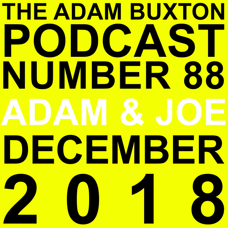 cover art for EP.88 - ADAM & JOE