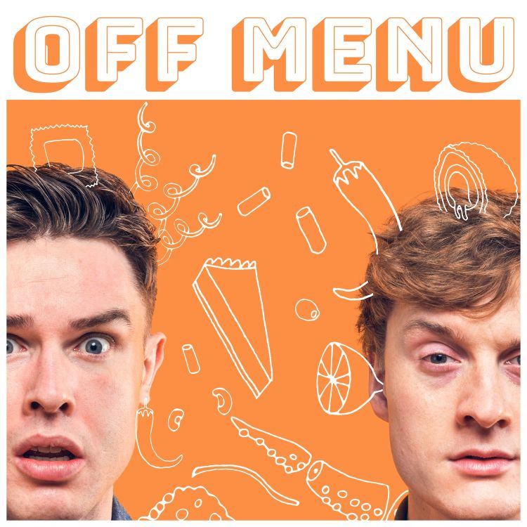 cover art for Series 9 Trailer – Off Menu with Ed Gamble and James Acaster