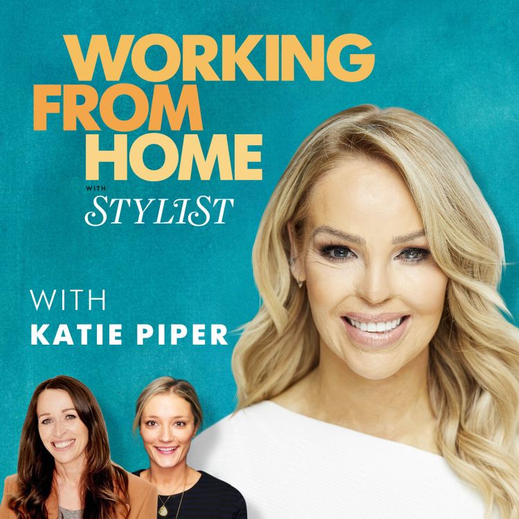 cover art for Ep 7. Mother Pukka, Katie Piper and Maggie O’Farrell on flexible working and looking after yourself at home