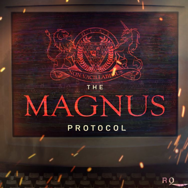 cover art for The Magnus Protocol 21 – Breaking Ground