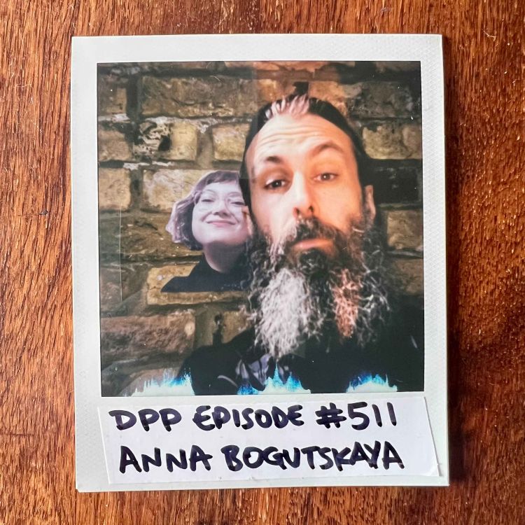 cover art for Anna Bogutskaya • Distraction Pieces Podcast with Scroobius Pip #511