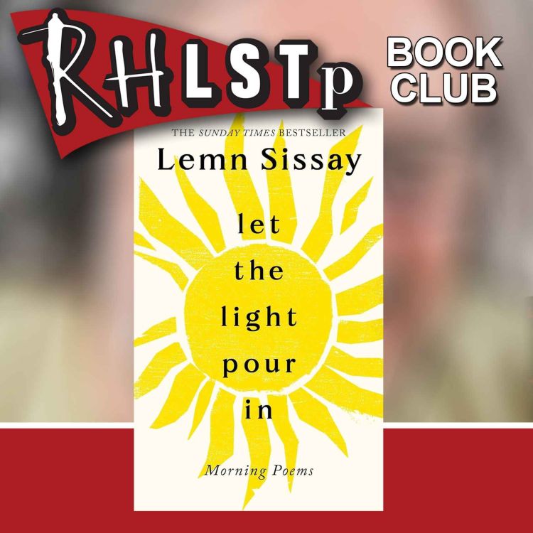 cover art for RHLSTP Book Club 92 - Lemn Sissay