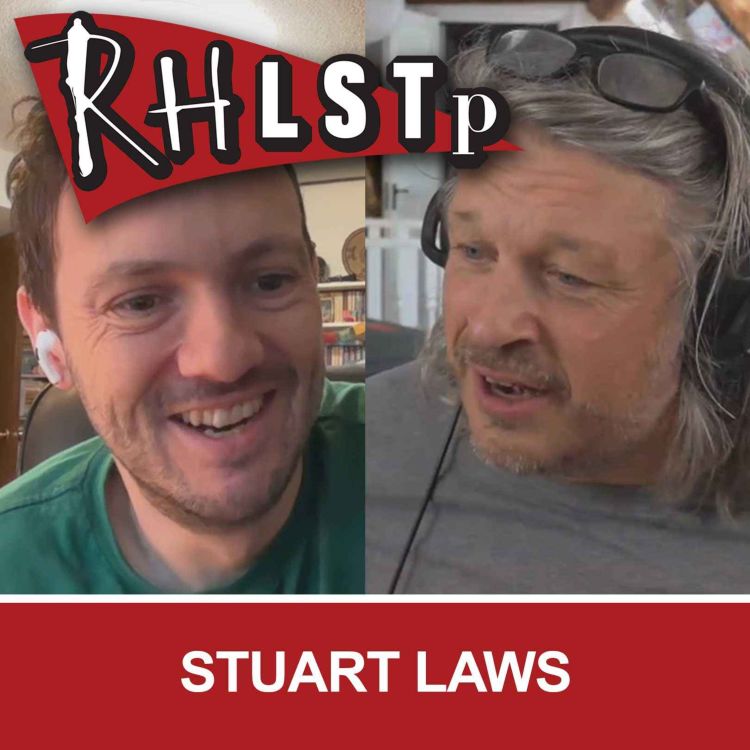 cover art for RHLSTP 524 - Stuart Laws