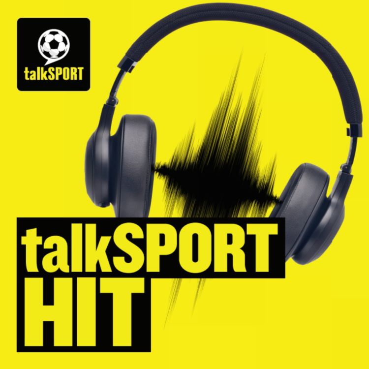 cover art for talkSPORT Hit [20/05/24]