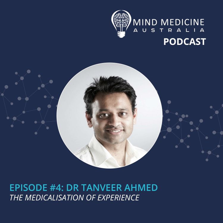 cover art for 1.4 - Dr Tanveer Ahmed: The Medicalisation of Experience