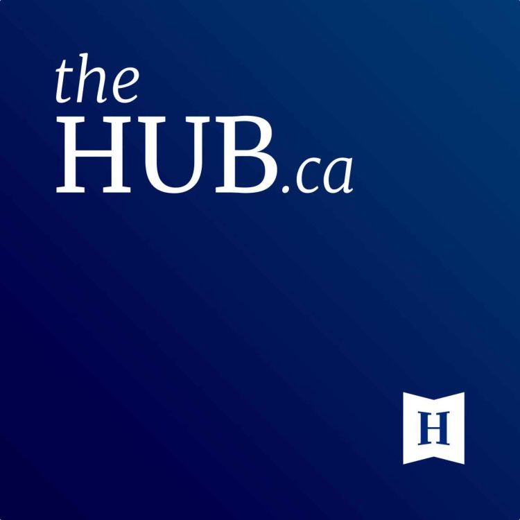 cover art for Episode #210: Hub Roundtable: Han Dong leaves the Liberal caucus