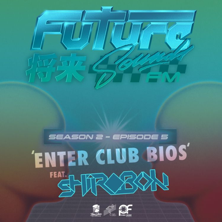 cover art for S2E5 - ENTER 'CLUB BIOS'