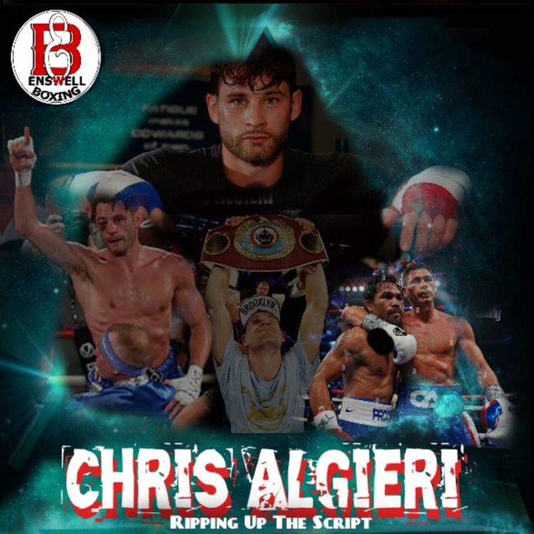 cover art for Chris Algieri on Ripping Up The Script ahead of A Frantic Fight Weekend for Irish Fighters