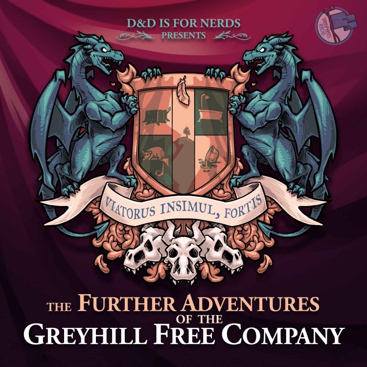 cover art for The Further Adventures of the Greyhill Free Company Promo