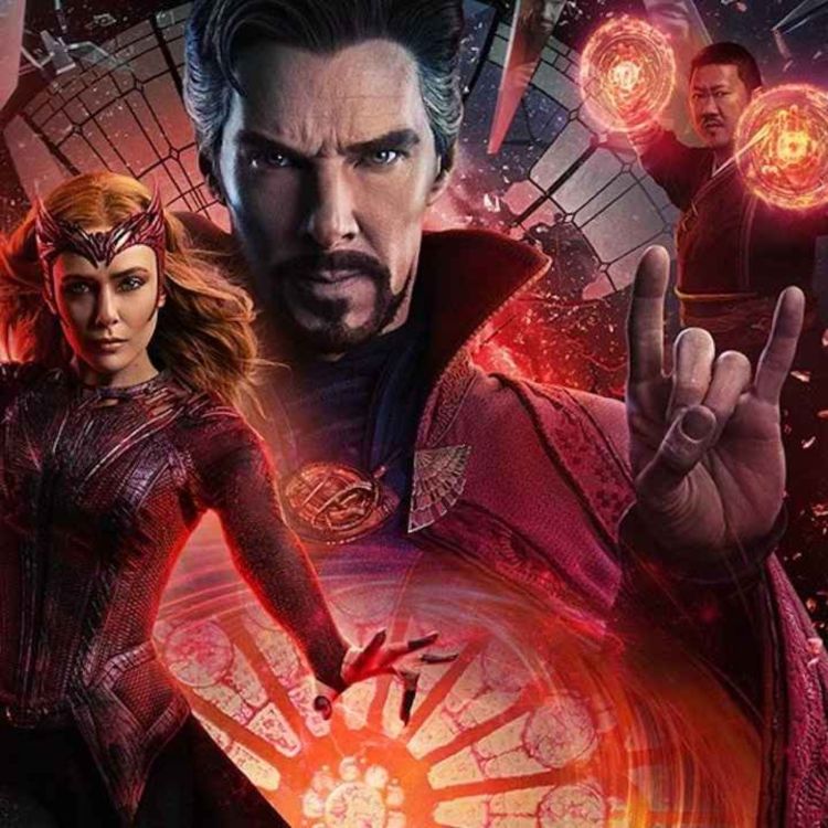 Doctor Strange & The Multiverse of Madness, The Batman, Everything