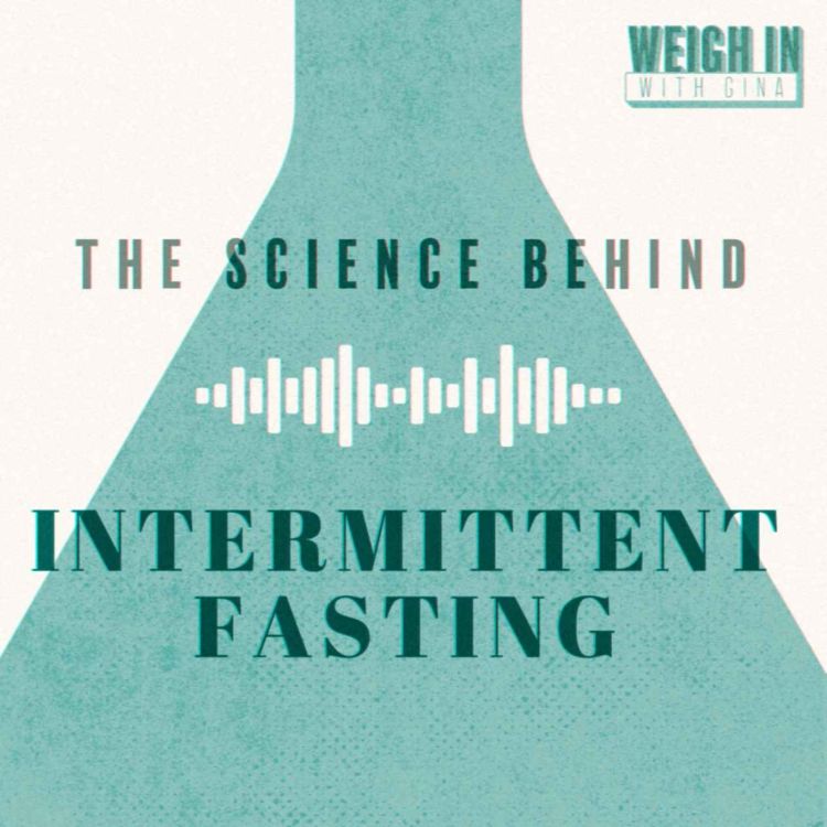 cover art for The Science Behind: Intermittent Fasting