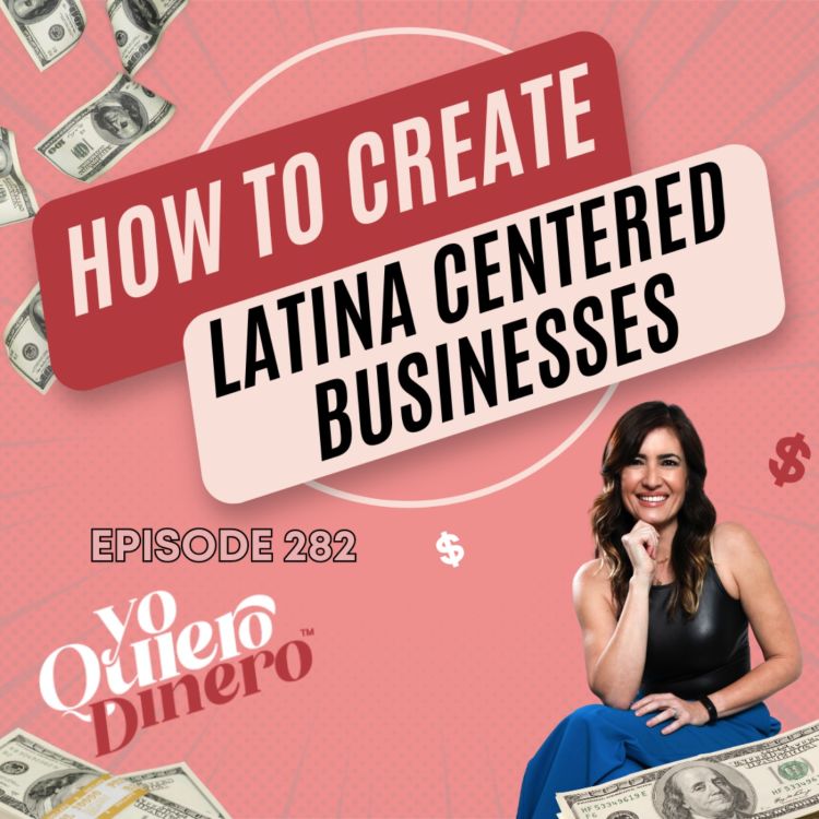 cover art for How To Create Latina Centered Businesses | Naibe Reynoso