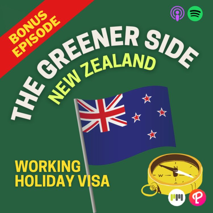 cover art for BONUS: New Zealand's working holiday visa opens this March 31! How to apply!