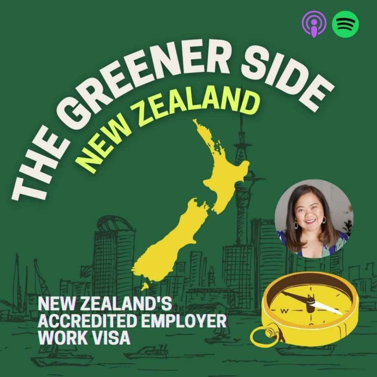 cover art for Work in New Zealand! All about the Accredited Employer Work Visa