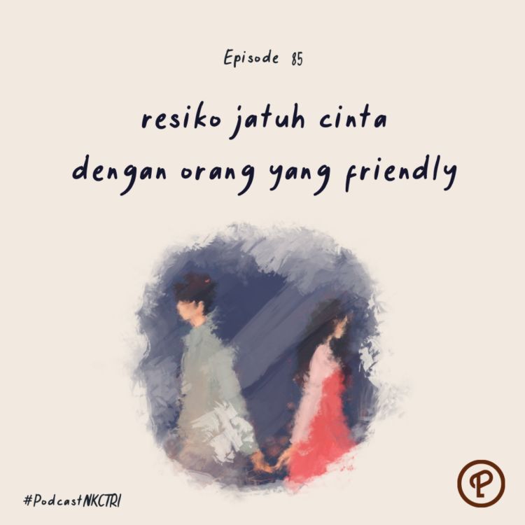 cover art for resiko jatuh cinta dengan orang yang friendly