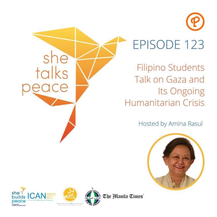 cover art for Ep. 123: Filipino Students Talk on Gaza and Its Ongoing Humanitarian Crisis