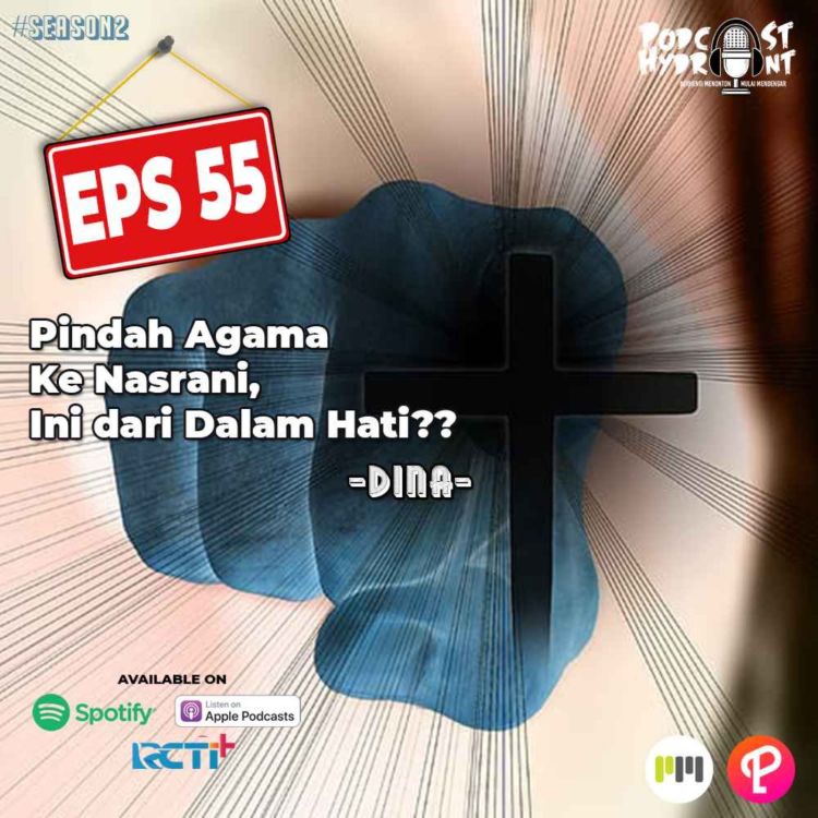 cover art for S2 Eps 55 Pindah Agama Ke Nasrani dari Dalam Hati with Dina