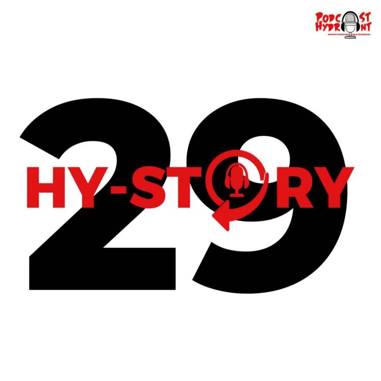 cover art for Season 2 Hystory Episode Ke-29 Proses Pembuatan Episode Ke-29 Podcast Hydrant