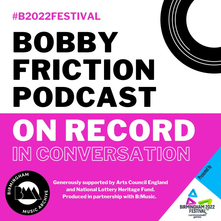 cover art for Bobby Friction | On Record | In Conversation