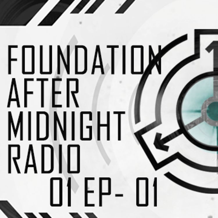 SCP Foundation After Midnight Radio