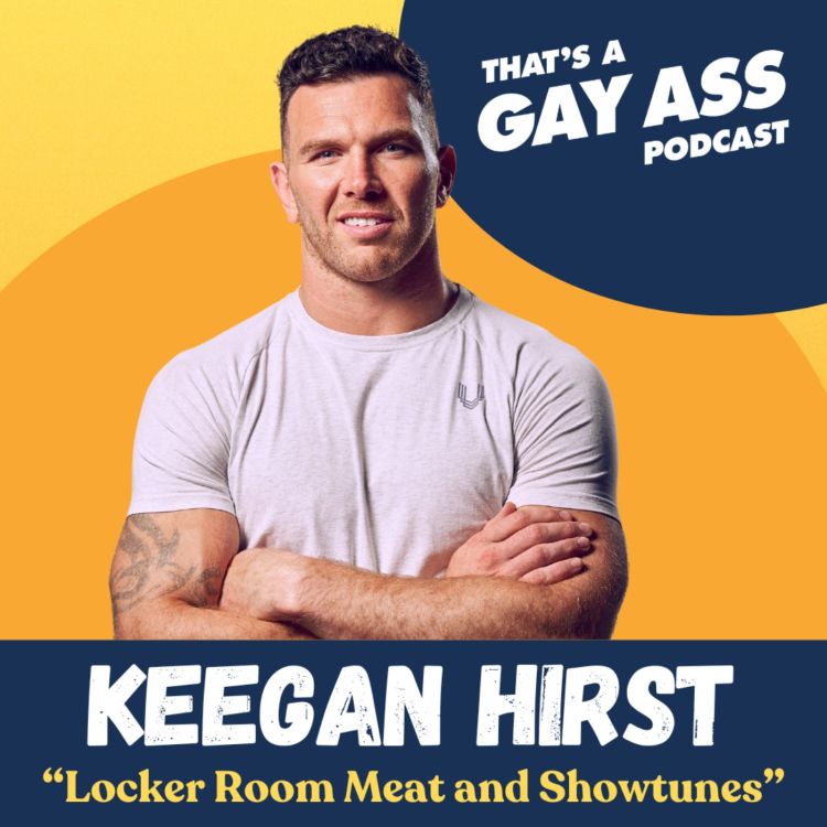 cover art for "Locker Room Meat and Showtunes" w/ Keegan Hirst