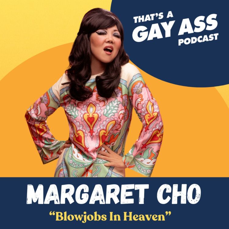 cover art for "Blowjobs In Heaven" w/ Margaret Cho