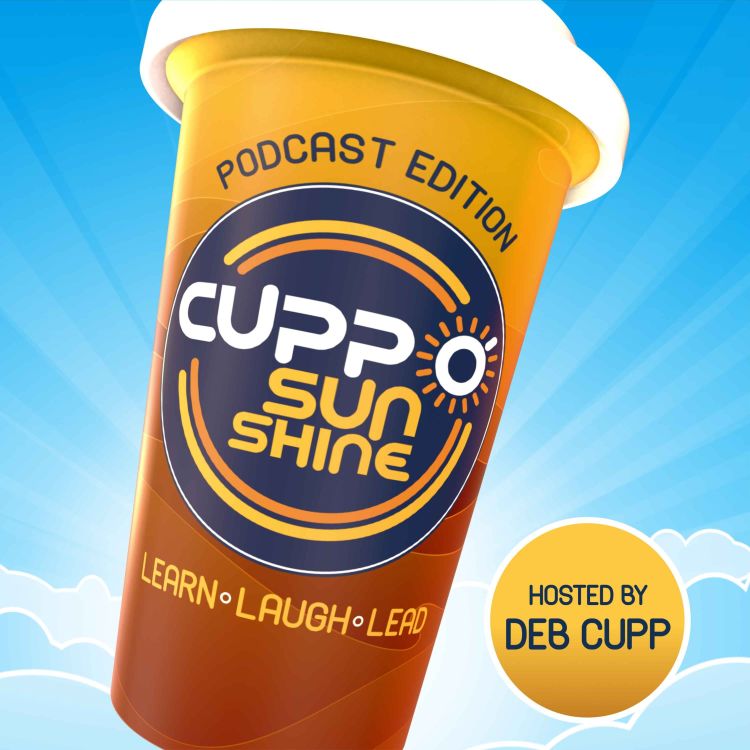 People-Centric Leadership and Mentorship Connection with Joe Morgan - Cupp  O' Sunshine