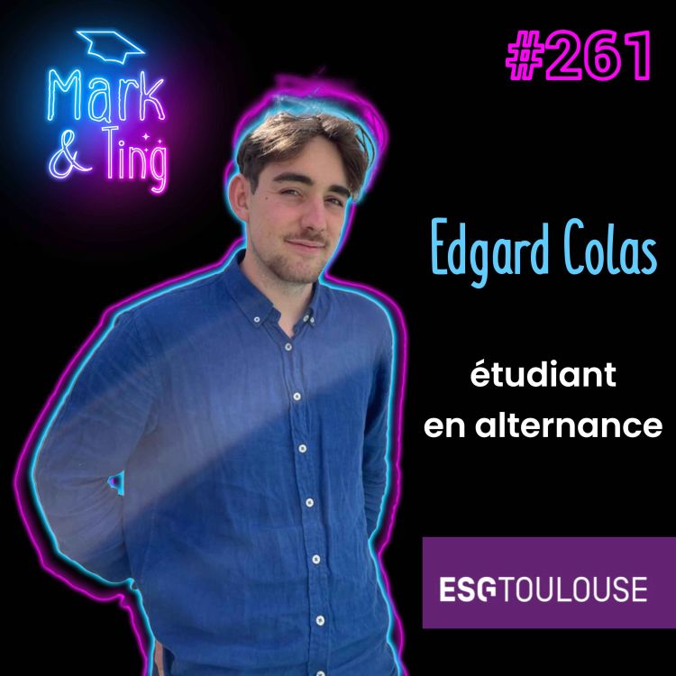 cover art for #261 - Edgard Colas, étudiant en alternance à l'ESG