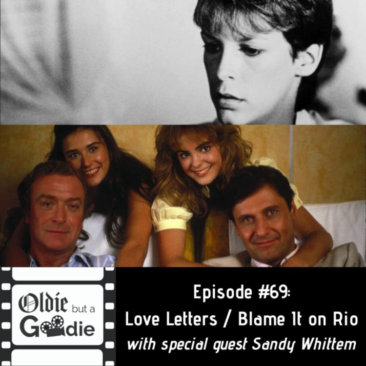 cover art for #69: Love Letters / Blame It on Rio (with Sandy Whittem)