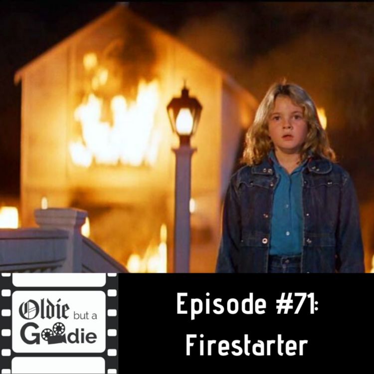 cover art for #71: Firestarter