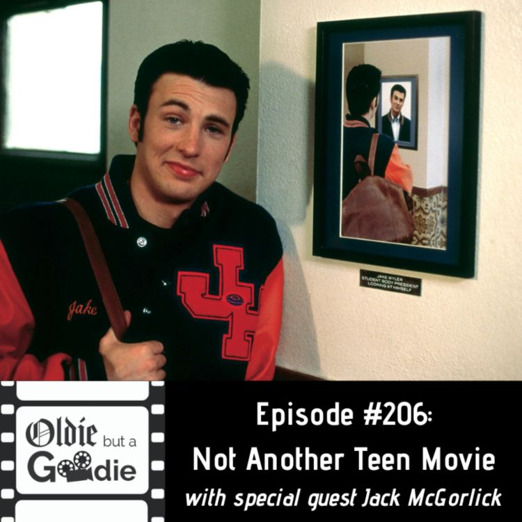 cover art for #206: Not Another Teen Movie (with Jack McGorlick)