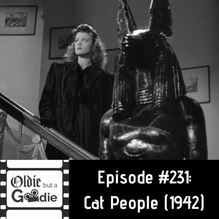 cover art for #231: Cat People (1942)