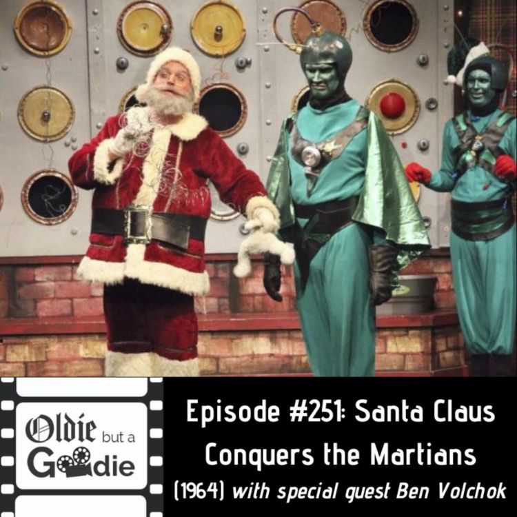 cover art for #251: Santa Claus Conquers the Martians (1964) (with Ben Volchok)