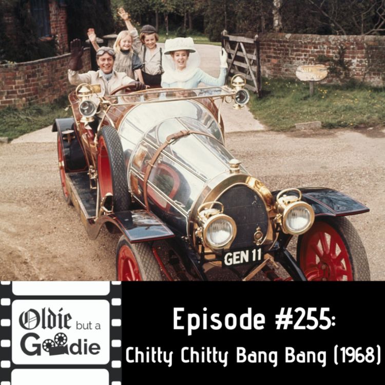 cover art for #255: Chitty Chitty Bang Bang (1968)