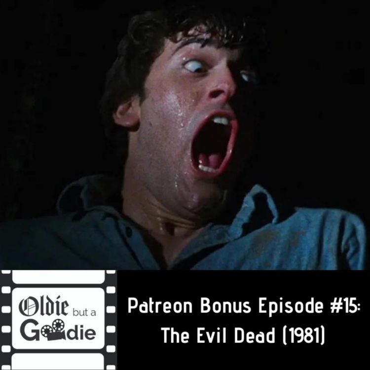 cover art for The Evil Dead (1981) [Patreon Bonus Episode]