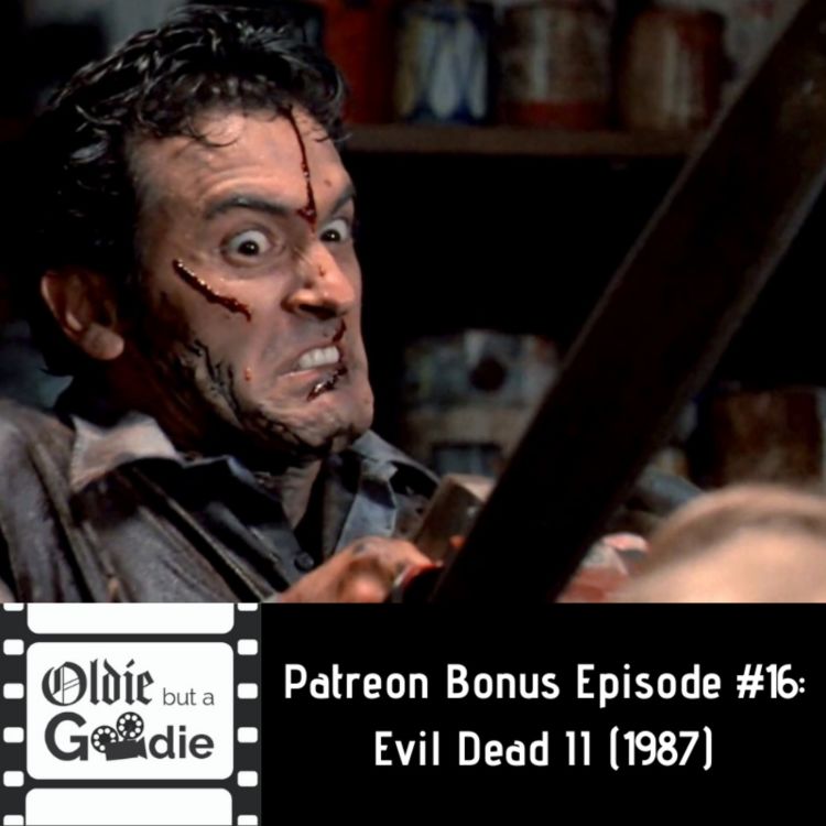 cover art for Evil Dead II (1987) [Patreon Bonus Episode]