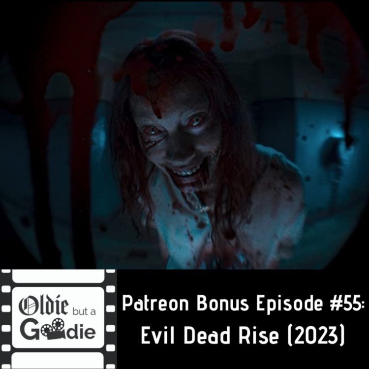 cover art for Evil Dead Rise (2023) [Patreon Bonus Episode]