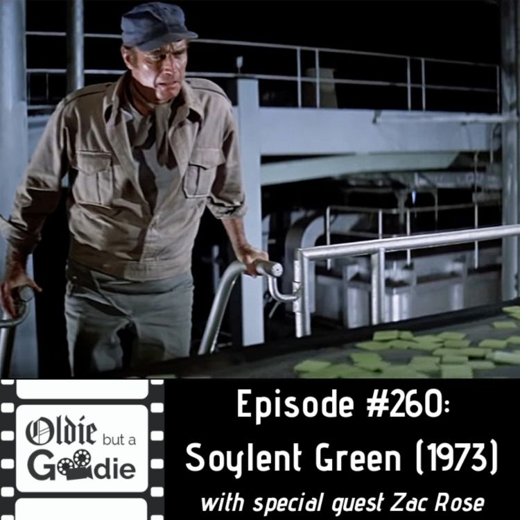 cover art for #260: Soylent Green (1973) (with Zac Rose)