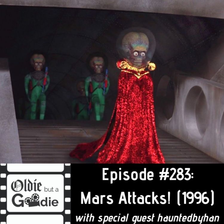 cover art for #283: Mars Attacks! (1996) (with hauntedbyhan)