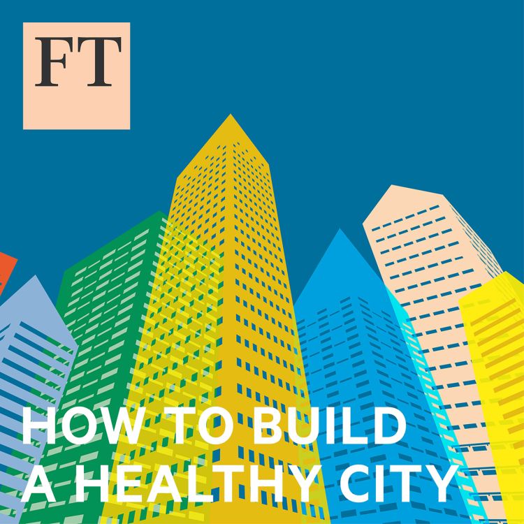 cover art for Introducing How to Build a Healthy City