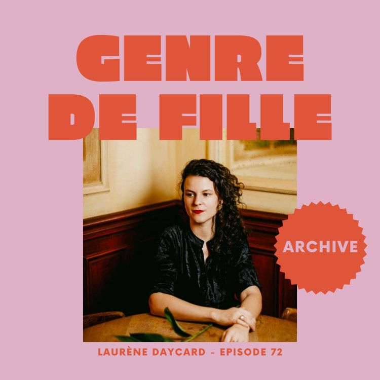 cover art for ARCHIVE - Laurène Daycard, enquête et récit sur les féminicides