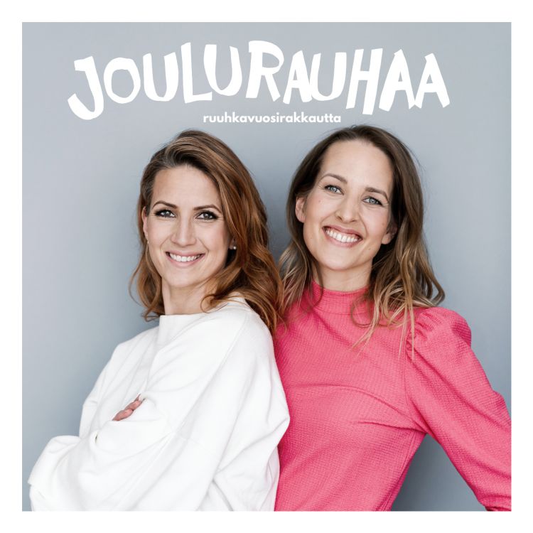 Finlayson x Joulurauhaa: Riitta Särkelä ja Jukka Kurttila -  Ruuhkavuosirakkautta | Acast