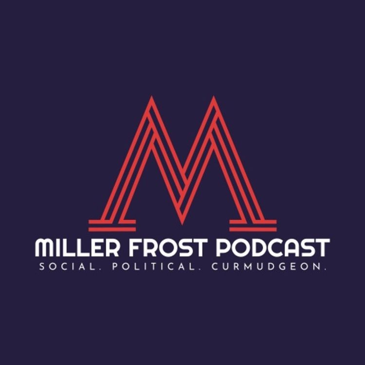 cover art for The Miller Frost Show 10 February 2021