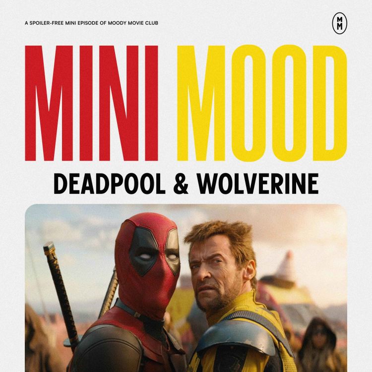 cover art for Mini Mood: Deadpool & Wolverine